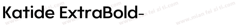 Katide ExtraBold字体转换